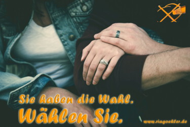 Ob in Partnerschaft oder anderen Bereichen: Sie haben die Wahl.